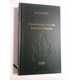 Rodica Ojog-Brasoveanu - CIANURA PENTRU UN SURAS / BUNA SEARA,MELANIA! - Biblioteca ADEVARUL